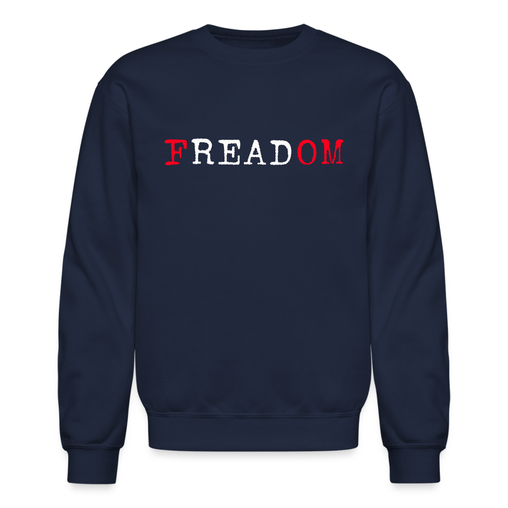 FREADOM. Unisex Crewneck Sweatshirt - One Man Book Club: The Shop