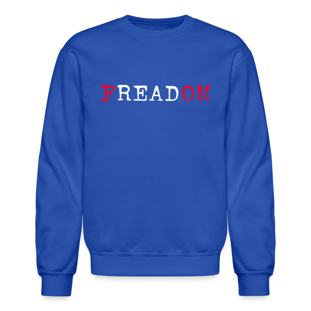 FREADOM. Unisex Crewneck Sweatshirt - One Man Book Club: The Shop