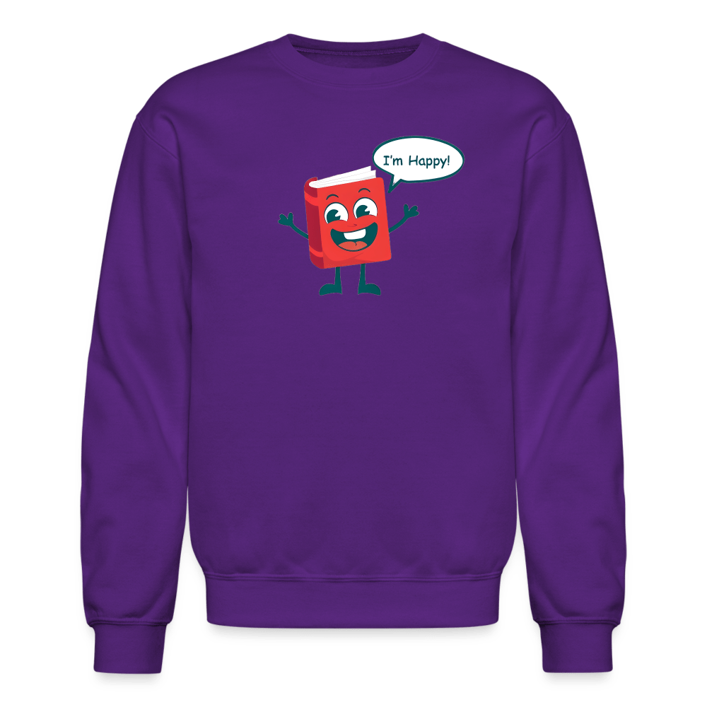 I'm Happy! Unisex Crewneck Sweatshirt - One Man Book Club: The Shop
