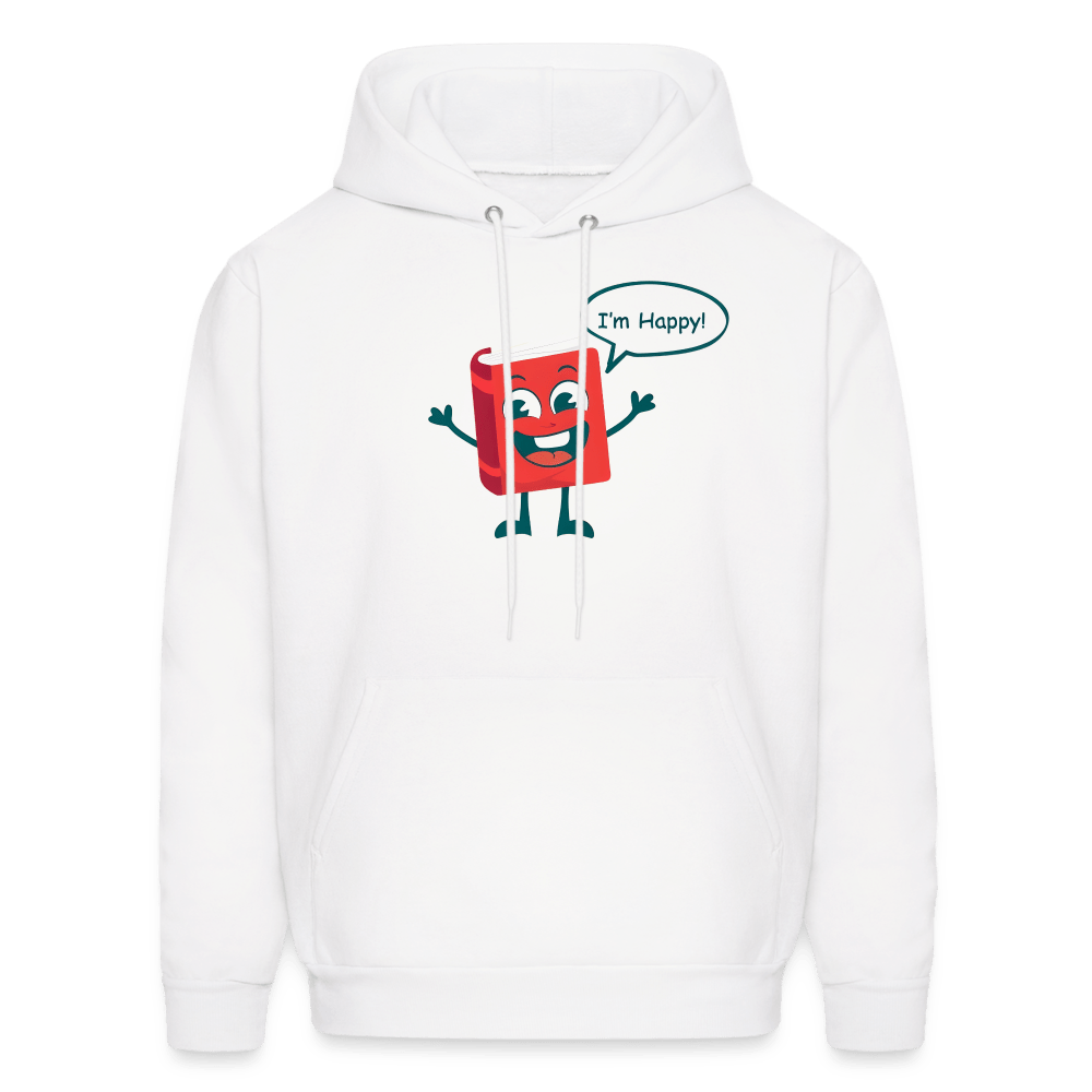 I'm Happy! Unisex Hoodie - One Man Book Club: The Shop