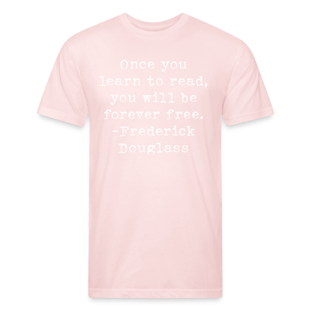 Once you learn to read, you will be forever free. Fitted Cotton/Poly Unisex T-Shirt - One Man Book Club: The Shop