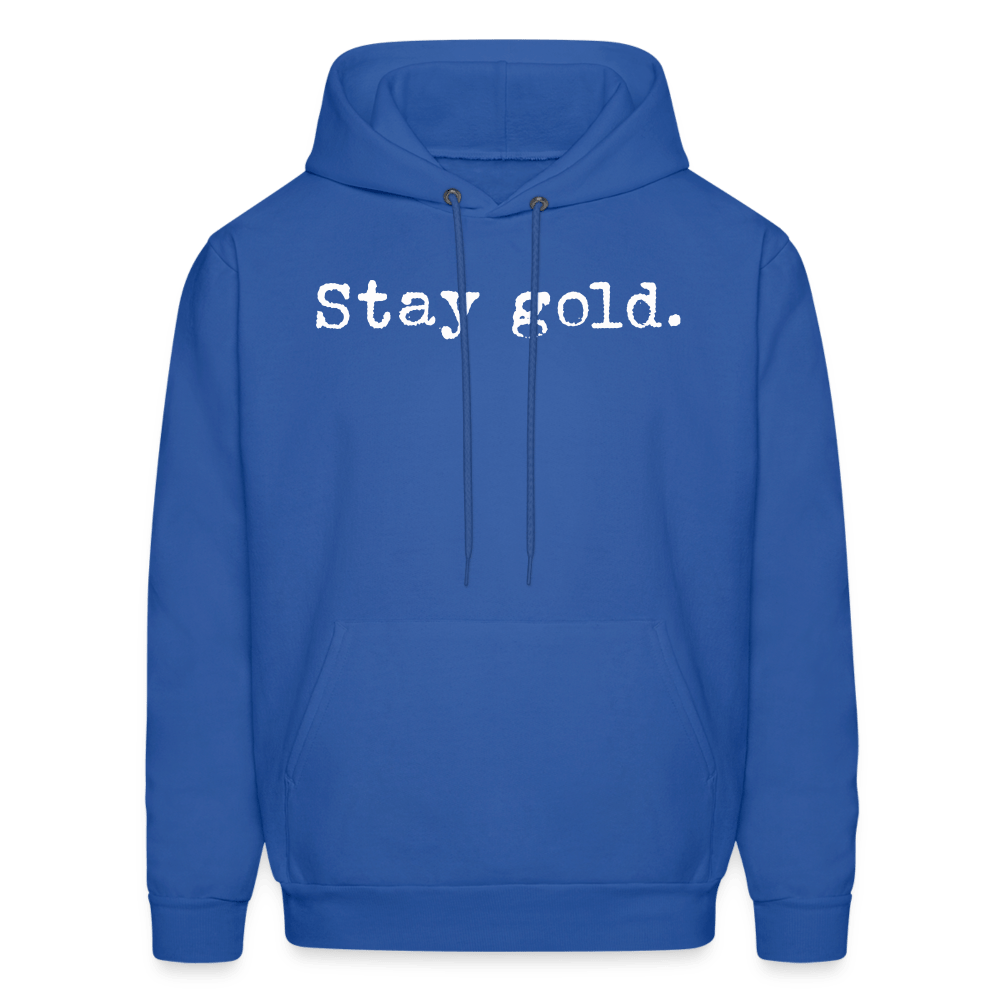 Stay gold. Unisex Hoodie - One Man Book Club: The Shop