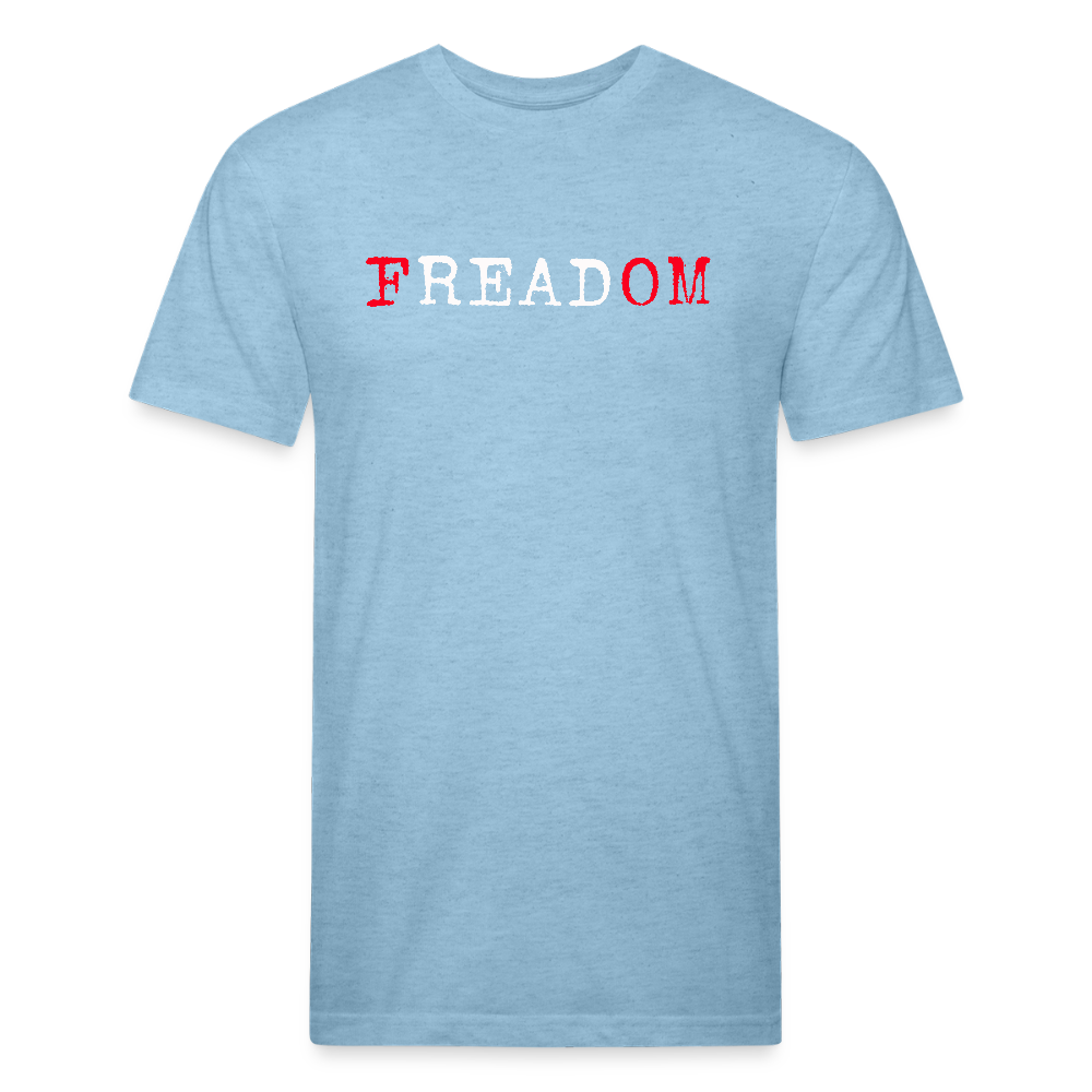 FREADOM. Fitted Cotton/Poly Unisex T-Shirt by Next Level - heather blue