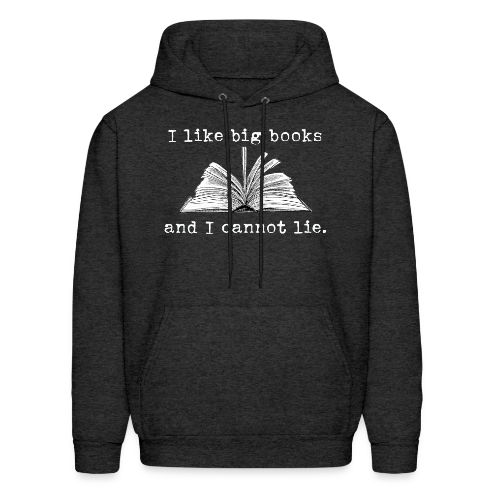 I like big books and I cannot lie Hoodie - charcoal grey