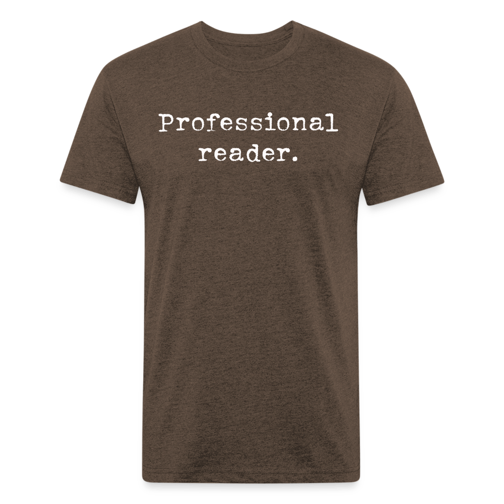 Professional reader. Fitted Cotton/Poly Unisex T-Shirt by Next Level - One Man Book Club: The Shop