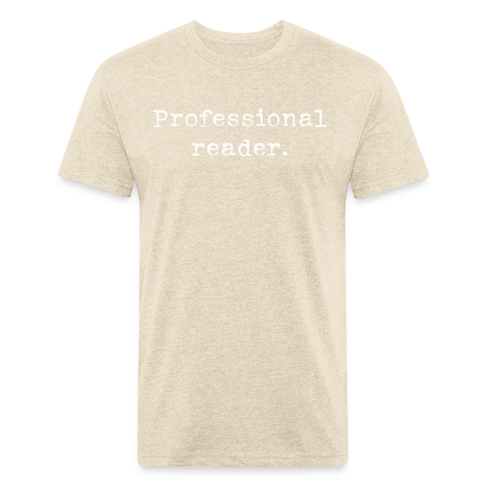 Professional reader. Fitted Cotton/Poly Unisex T-Shirt by Next Level - One Man Book Club: The Shop