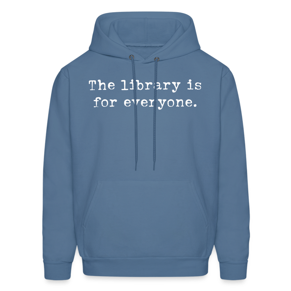 The library is for everyone. Unisex Hoodie - One Man Book Club: The Shop